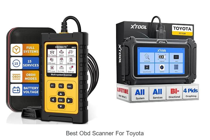 Top 12 Best OBD Scanner For Toyota You Need Now!