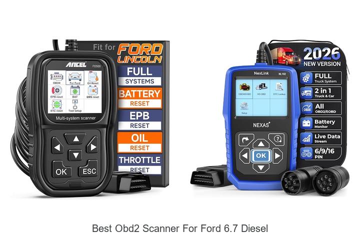 Top 12 Best OBD2 Scanner for Ford 6.7 Diesel Revealed!