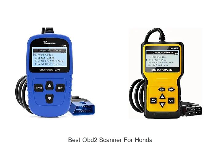 Top 12 Best OBD2 Scanner for Honda That Will Blow Your Mind