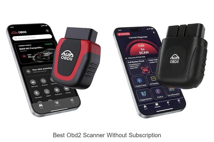 Top 12 Best OBD2 Scanner Without Subscription You Need Now