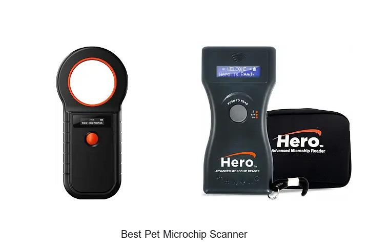 Top 12 Best Pet Microchip Scanner You Can’t Miss Now!