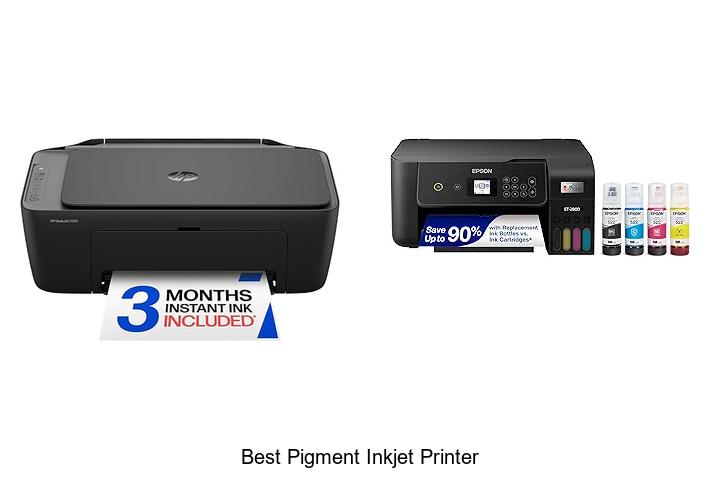 Top 12 Best Pigment Inkjet Printer That Will Blow Your Mind