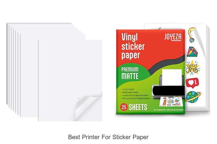 Top 12 Best Printer For Sticker Paper That Will Blow Your Mind