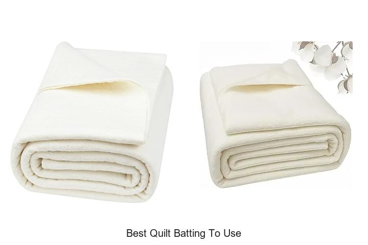 Top 12 Best Quilt Batting To Use For Flawless Quilts!