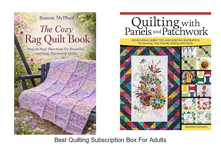 Top 12 Best Quilting Subscription Box for Adults Revealed!