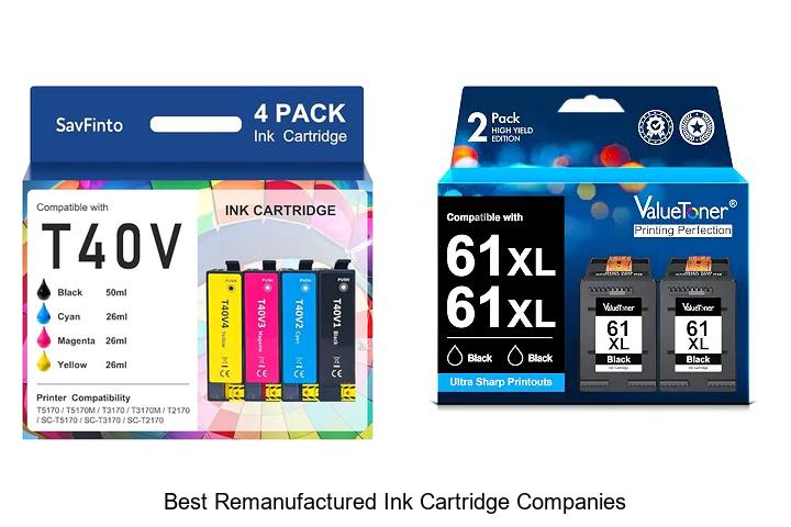 Top 12 Best Remanufactured Ink Cartridge Companies Revealed
