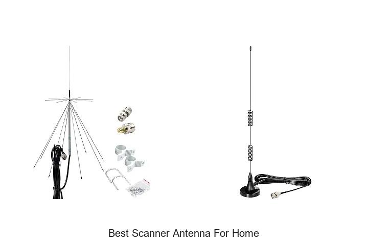 Top 12 Best Scanner Antenna for Home You Can’t Miss!