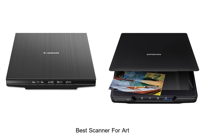 Top 12 Best Scanner for Art That Will Blow Your Mind