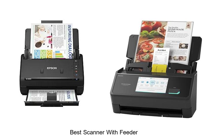 Top 12 Best Scanner With Feeder You Can’t Miss Today!