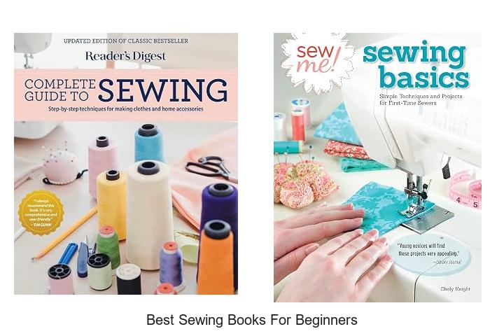 Top 12 Best Sewing Books for Beginners You Can’t Miss