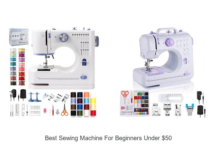 Top 12 Best Sewing Machine For Beginners Under $50 Revealed!