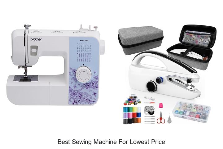 Top 12 Best Sewing Machine For Lowest Price You Can’t Miss!