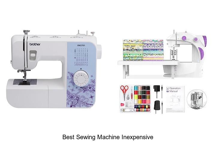 Top 12 Best Sewing Machine Inexpensive You Can’t Miss!