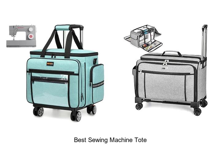 Top 12 Best Sewing Machine Tote You Can’t Miss Buying!