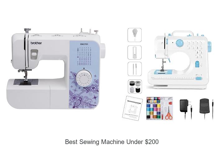 Top 12 Best Sewing Machine Under $200 You Can’t Miss!