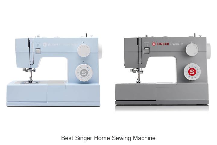 Top 12 Best Singer Home Sewing Machine Picks You’ll Love!