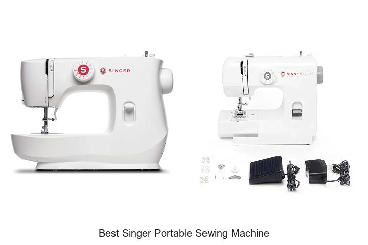 Top 12 Best Singer Portable Sewing Machine You Must Own!