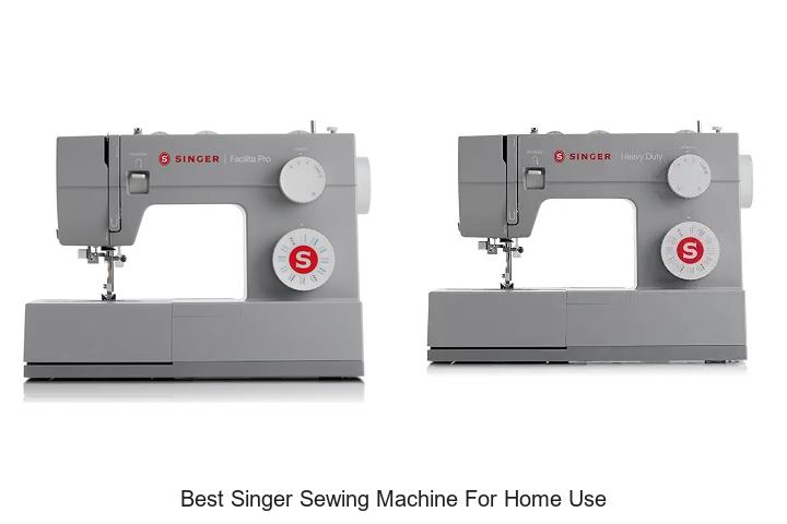 Top 12 Best Singer Sewing Machine For Home Use Revealed!