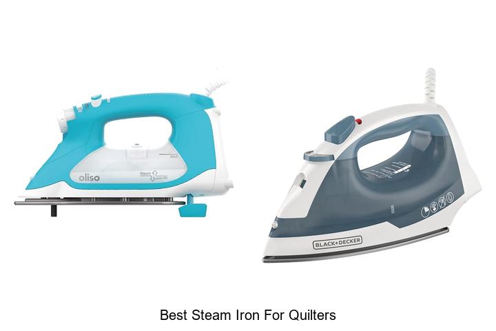 Top 12 Best Steam Iron For Quilters That Will Blow Your Mind
