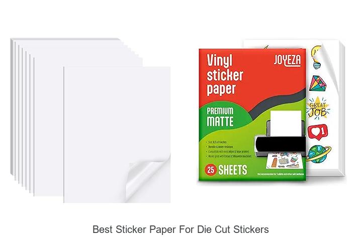 Top 12 Best Sticker Paper for Die Cut Stickers You Need!