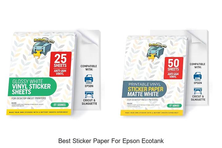 Top 12 Best Sticker Paper For Epson EcoTank That Impress