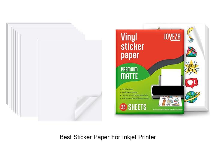 Top 12 Best Sticker Paper For Inkjet Printer You Need Now