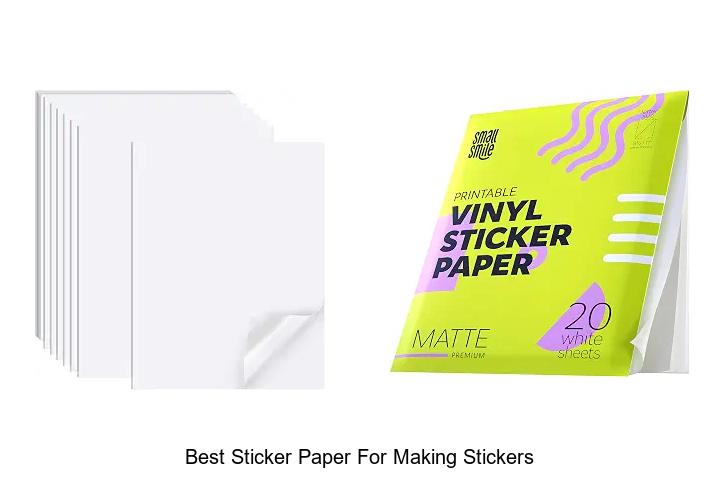 Top 12 Best Sticker Paper for Making Stickers You Need Now