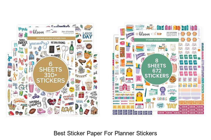 Top 12 Best Sticker Paper for Planner Stickers You Need Now