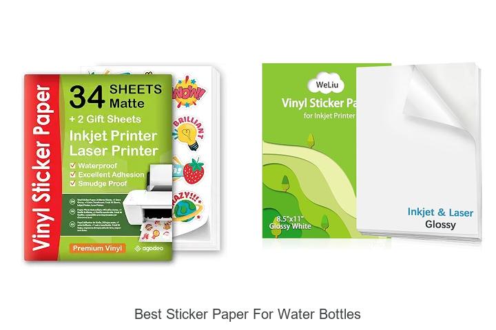 Top 12 Best Sticker Paper for Water Bottles You Need Now