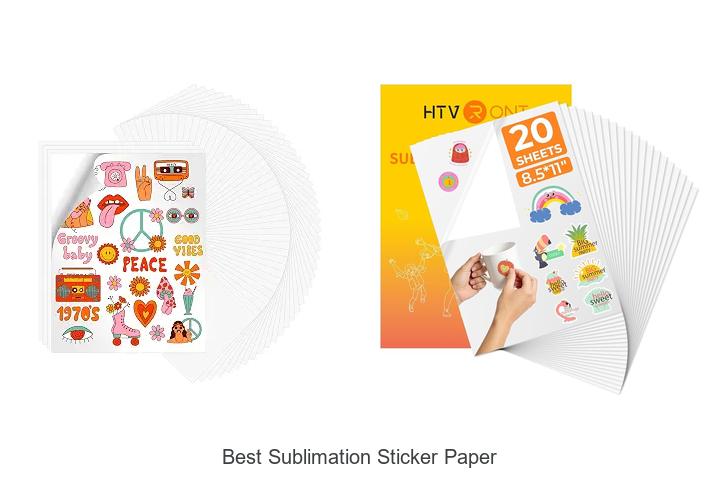Top 12 Best Sublimation Sticker Paper You Can’t Miss!