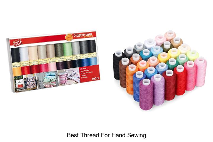 Top 12 Best Thread for Hand Sewing You Must Try Today!