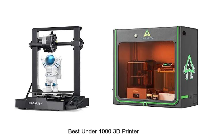 Top 12 Best Under 1000 3D Printer You Can’t Miss Today