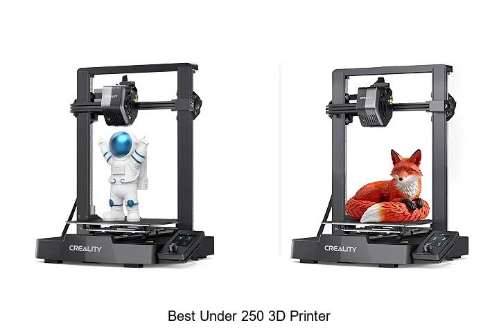 Top 12 Best Under 250 3D Printer Deals You Can’t Miss