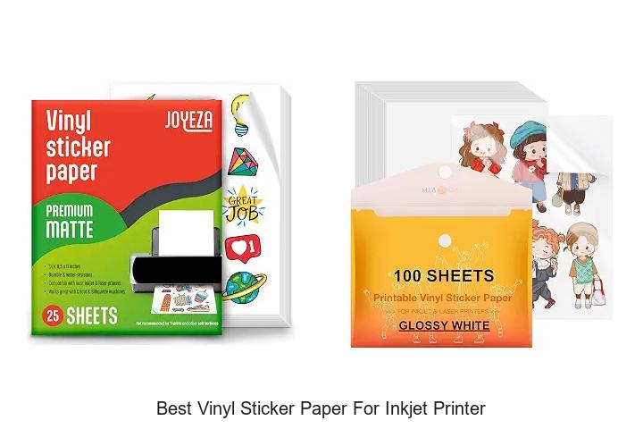 Top 12 Best Vinyl Sticker Paper for Inkjet Printer Revealed