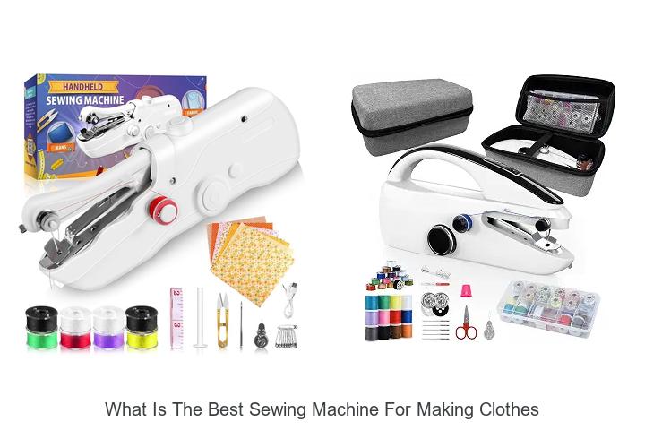 Top 12 What Is The Best Sewing Machine For Making Clothes?